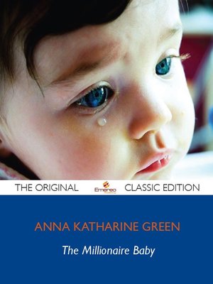 cover image of The Millionaire Baby - The Original Classic Edition